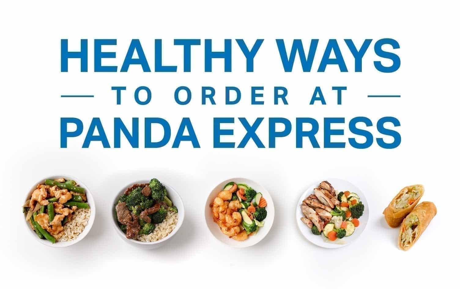 Image displaying five bowls of food beneath the text "Healthy Ways to Order at Panda Express." The food items include various vegetables, lean meat, and shrimp dishes, showcasing healthier meal options available at Panda Express. MyFitnessPal Blog